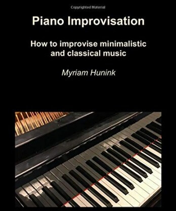 Piano Improvisation: How to improvise minimalistic and classical music